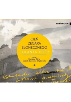 Cień zegara słonecznego audiobook