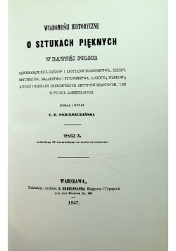 Wiadomości historyczne o sztukach pięknych w dawnej Polsce Reprint z 1847 r.