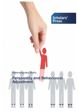 Personality and Behavioural Adjustment