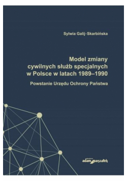 Model zmiany cywilnych służb specjalnych...