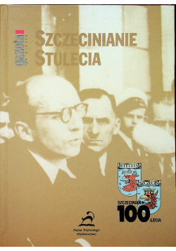 Szczecianie Stulecia