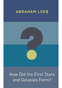 How Did the First Stars and Galaxies Form?