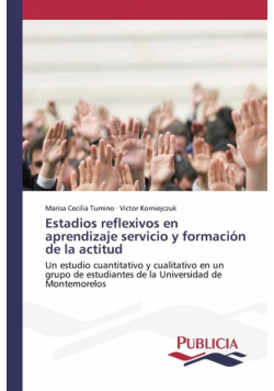 Estadios reflexivos en aprendizaje servicio y formación de la actitud