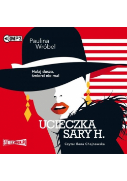 Ucieczka Sary H. Audiobook