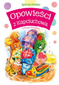 Opowieści z Kapciuchowa