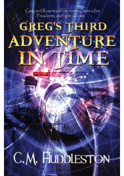 Greg's Third Adventure in Time