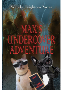 Max's Undercover Adventure