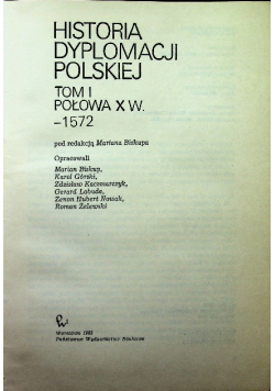Historia Dyplomacji Polskiej Tom I