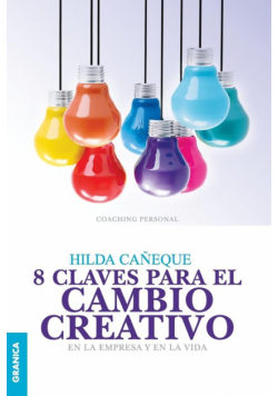 8 Claves Para El Cambio Creativo