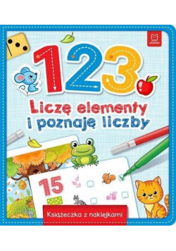 1 2 3. Liczę elementy i poznaję liczby