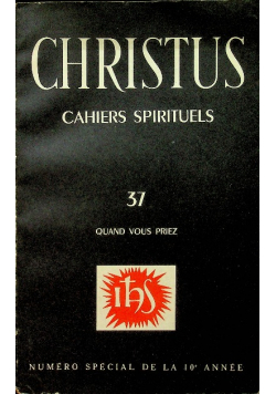Christus cahiers spiritules