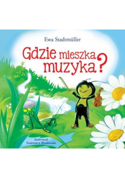 Gdzie mieszka muzyka?