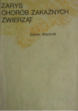 Zarys chorób zakaźnych zwierząt