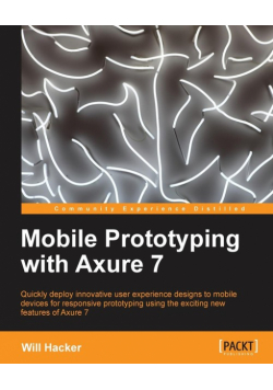 Mobile Prototyping with Axure 7