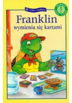 Franklin wymienia sie kartami
