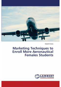 Marketing Techniques to Enroll More Aeronautical Females Students