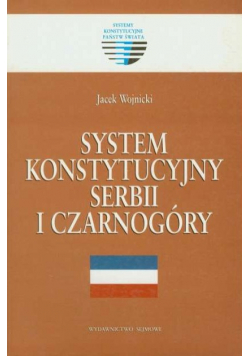 System konstytucyjny Serbii i Czarnogóry