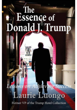 The Essence of Donald J. Trump