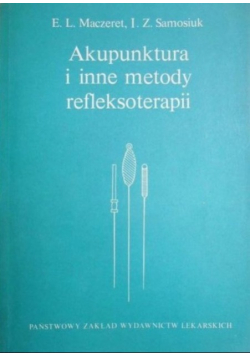 Akupunktura i inne metody refleksoterapii
