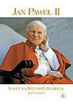 Listy na Wielki Czwartek 1979 - 2005