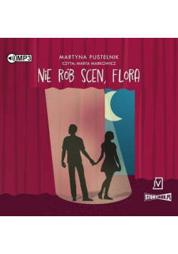 Nie rób scen, Flora audiobook