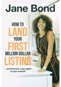 How to Land Your First Million Dollar Listing