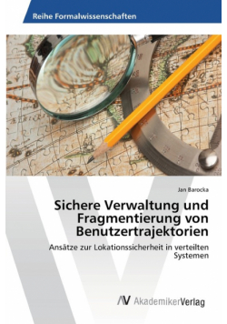 Sichere Verwaltung und Fragmentierung von Benutzertrajektorien