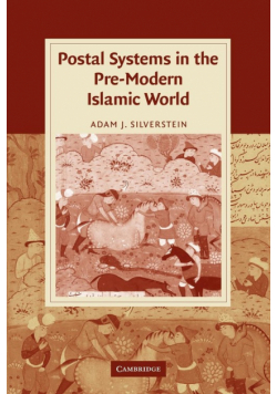 Postal Systems in the Pre-Modern Islamic World