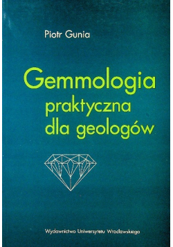 Gemmologia praktyczna dla geologów