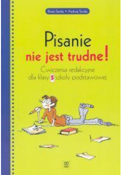 J.polski SP Pisanie nie jest trudne kl. 5 ćw. WSIP