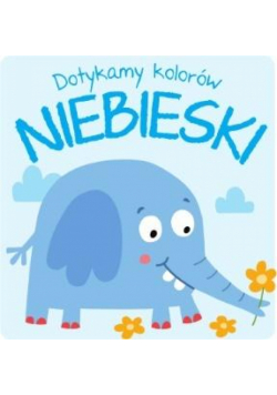 Dotykamy kolorów - Niebieski