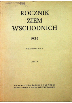 Rocznik Ziem Wschodnich, 1939 r.