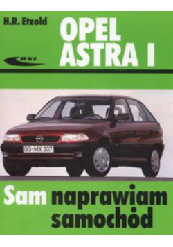Opel Astra Sam naprawiam samochód