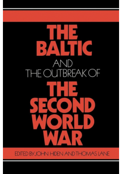 The Baltic and the Outbreak of the Second World War