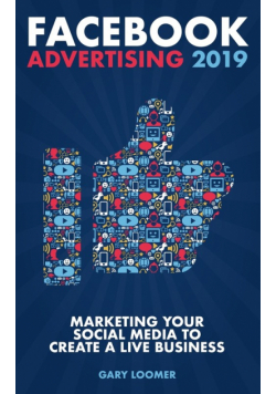 Facebook Advertising 2019