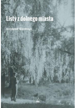 Listy z dolnego miasta