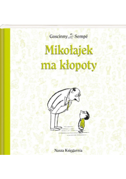 Mikołajek ma kłopoty