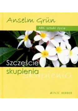 Szczęście skupienia