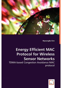 Energy Efficient MAC Protocol for Wireless Sensor Networks