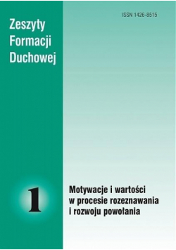 Zeszyty Formacji Duchowej nr 1 Motywacje...