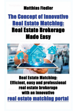 The Concept of Innovative Real Estate Matching