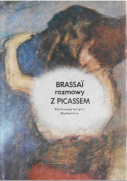 Brassi rozmowy z Picassem