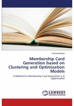 Membership Card Generation Based on Clustering and Optimization Models