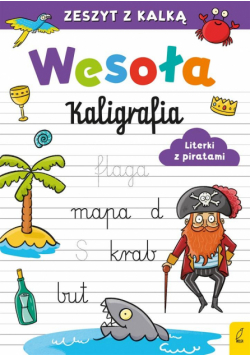 Wesoła kaligrafia. Literki z piratami
