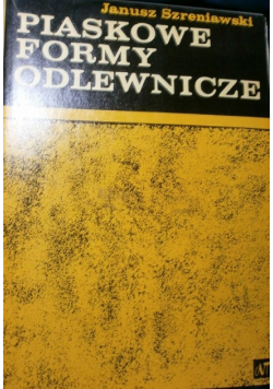 Piaskowe formy odlewnicze