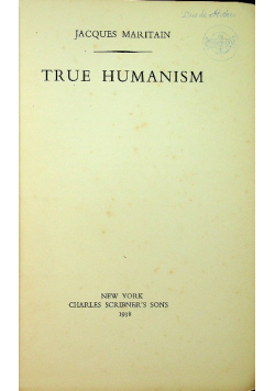 Maritain true humanism 1938 r