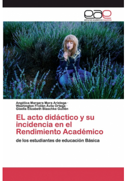 EL acto didáctico y su incidencia en el Rendimiento Académico