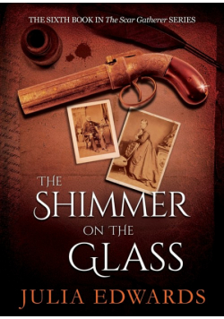 The Shimmer on the Glass