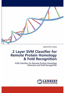 2 Layer SVM Classifier for Remote Protein Homology & Fold Recognition
