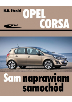 Opel Corsa od października 2006 do grudnia 2014